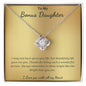 To My Bonus Daughter- I Love You