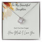 Beautiful Daughter- I Love You- Love Knot Necklace (script)
