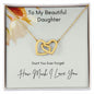 To My Beautiful Daughter-  Love You- Love Knot Necklace