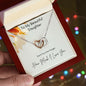To My Beautiful Daughter-  Love You- Love Knot Necklace