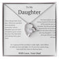 To My Daughter- Hold This Close To Feel My Love- Love Dad