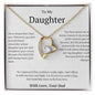 To My Daughter- Hold This Close To Feel My Love- Love Dad
